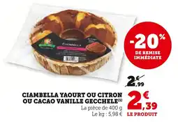 Super U Gecchele ciambella yaourt ou citron ou cacao vanille offre