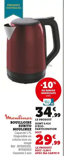 Hyper U Moulinex bouilloire subito offre