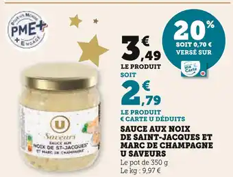 Super U U saveurs sauce aux noix de saint-jacques et marc de champagne offre