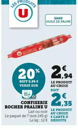 Super U U confiserie rocher praline offre