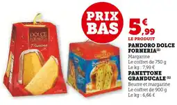 Super U Dolce forneria pandoro offre