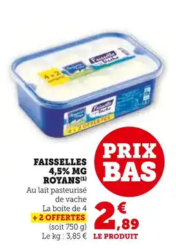Super U Royans faisselles 4,5% mg offre