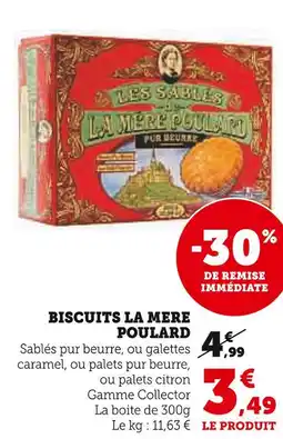 Super U La mere poulard biscuits offre