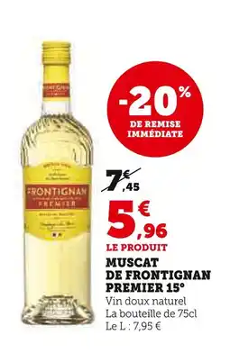 Super U Muscat de frontignan premier 15° offre