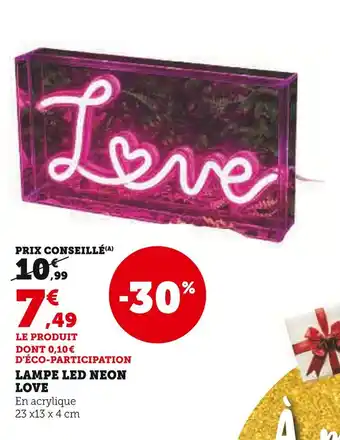 Super U Lampe led neon love offre