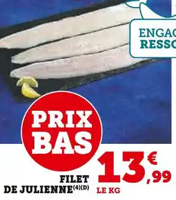 Super U Filet de julienne offre