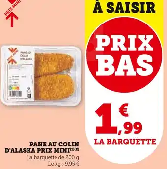 Super U Prix mini pané au colin d'alaska offre