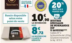Super U U saveurs huitres speciales de normandie igp offre