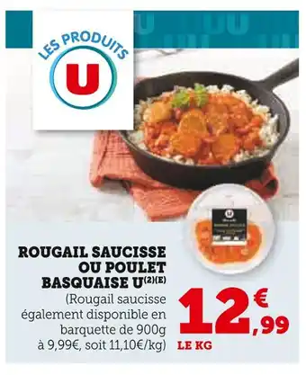 Super U U rougail saucisse ou poulet basquaise offre