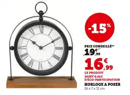 Super U Horloge à poser offre