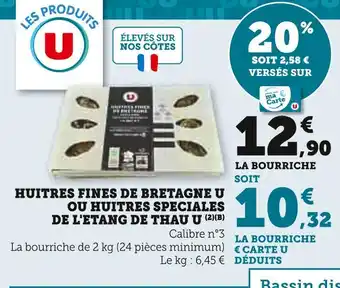 Super U U huitres fines de bretagne offre
