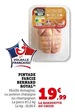 Super U Bernard royal pintade farcie offre