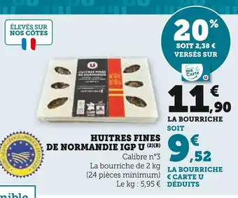 Super U U huitres fines de normandie igp offre