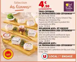 Super U La fromagerie des cévennes trio cévenol offre