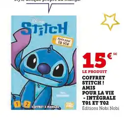 Super U Coffret stitch ! amis pour la vie - intégrale t01 et t02 offre
