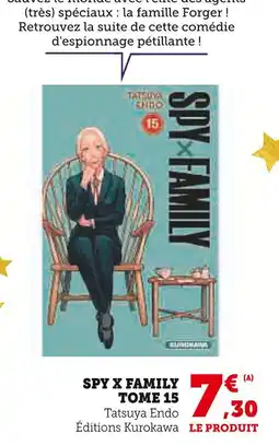 Super U Spy x family tome 15 offre