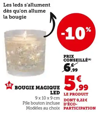 Super U Bougie magique led offre