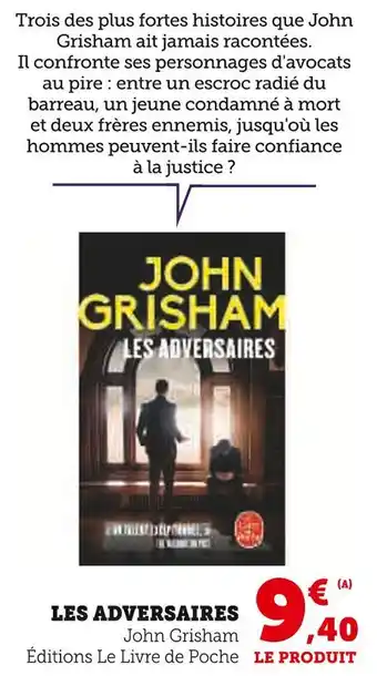 Super U Les adversaires offre