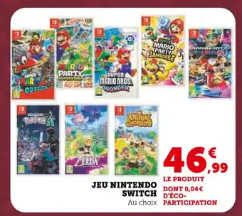 Super U Jeu nintendo switch offre