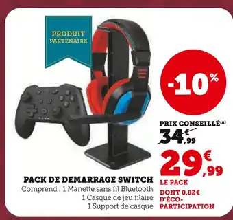 Super U Pack de démarrage switch offre