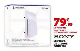 Super U Sony lecteur de disque pour ps5 offre