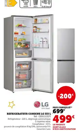 Super U Lg réfrigérateur combine 333 l offre