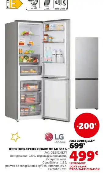 Super U Lg réfrigérateur combine 333 l offre