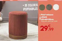 Maxi Bazar Pouf velours côtelé offre