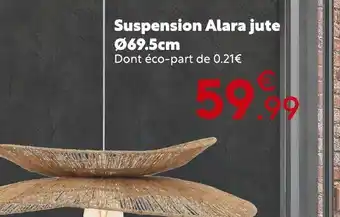 Maxi Bazar Suspension alara jute offre