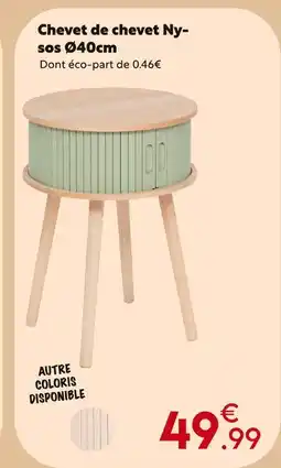 Maxi Bazar Chevet de chevet ny-sos ø40cm offre
