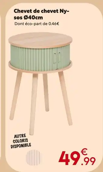 Maxi Bazar Chevet de chevet ny-sos ø40cm offre