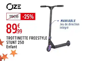 Intersport Oze trottinette freestyle stunt 250 enfant offre