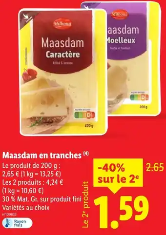 Lidl Milbona maasdam caractère offre