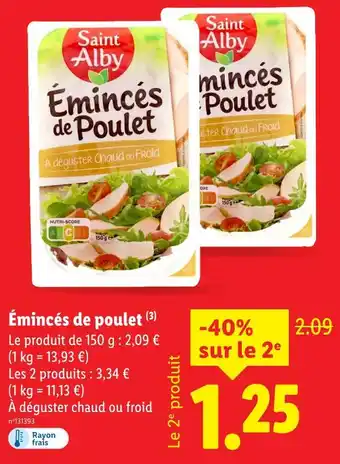 Lidl Saint albry émincés de poulet offre