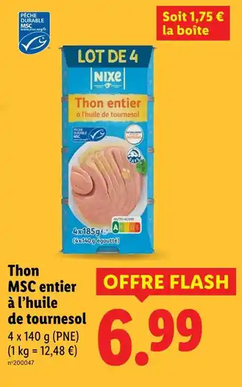 Lidl Nixe thon msc entier à l’huile de tournesol offre