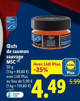 Lidl Deluxe œufs de saumon sauvage msc offre
