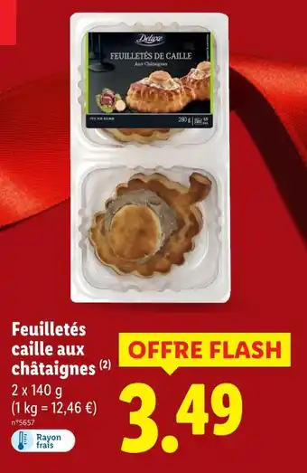 Lidl Deluxe feuilletés de caille aux châtaignes offre