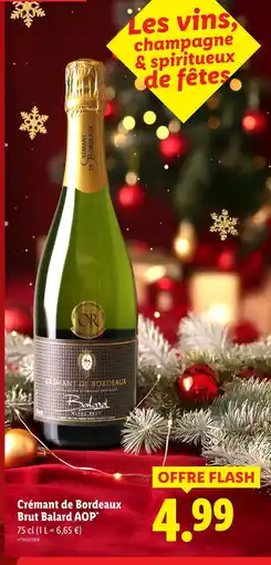 Lidl Balard crémant de bordeaux brut aop offre