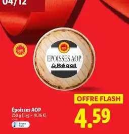 Lidl Le regal époisses aop offre