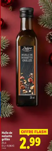 Lidl Deluxe huile de noisette grillée offre