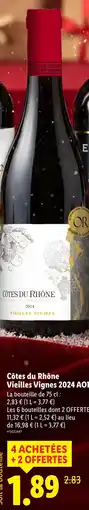 Lidl Vieilles vignes côtes du rhône aop offre