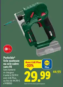 Lidl Parkside scie sauteuse ou scie sabre sans fil offre