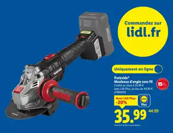 Lidl Parkside meuleuse d’angle sans fil offre