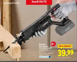 Lidl Parkside performance scie sabre sans fil offre