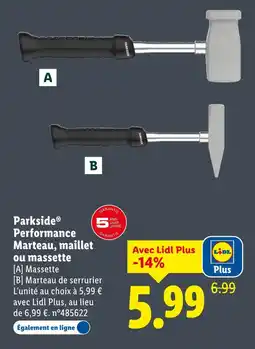 Lidl Parkside performance marteau, maillet ou massette offre