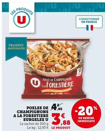 U Express U poelee de champignons a la forestiere surgelée offre