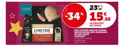 U Express Labeyrie bloc de foie gras de canard degustation avec morceaux du sud ouest offre