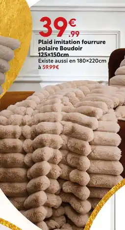 Maxi Bazar Plaid imitation fourrure polaire boudoir offre