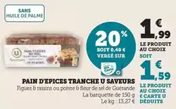 Super U U - pain d'epices tranche saveurs offre