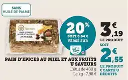 Super U U - pain d'epices au miel et aux fruits saveurs offre